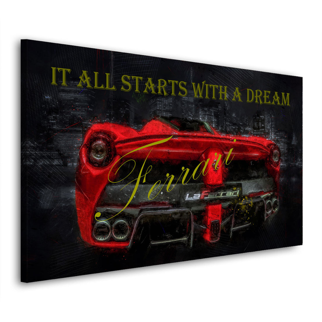 Wandbild Motivation Sportwagen Red It all Starts with a Dream