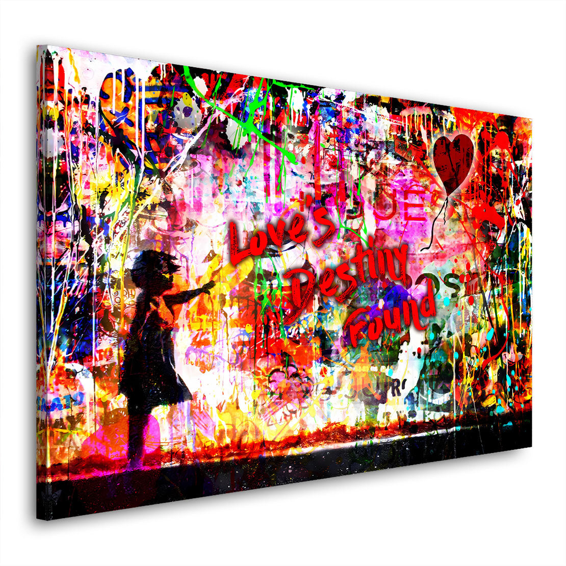 Wandbild Street Art Zitat Love Is Destiny Found