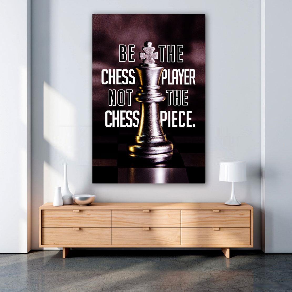 Wandbild Motivation Always Be The Chess Player, Mindset