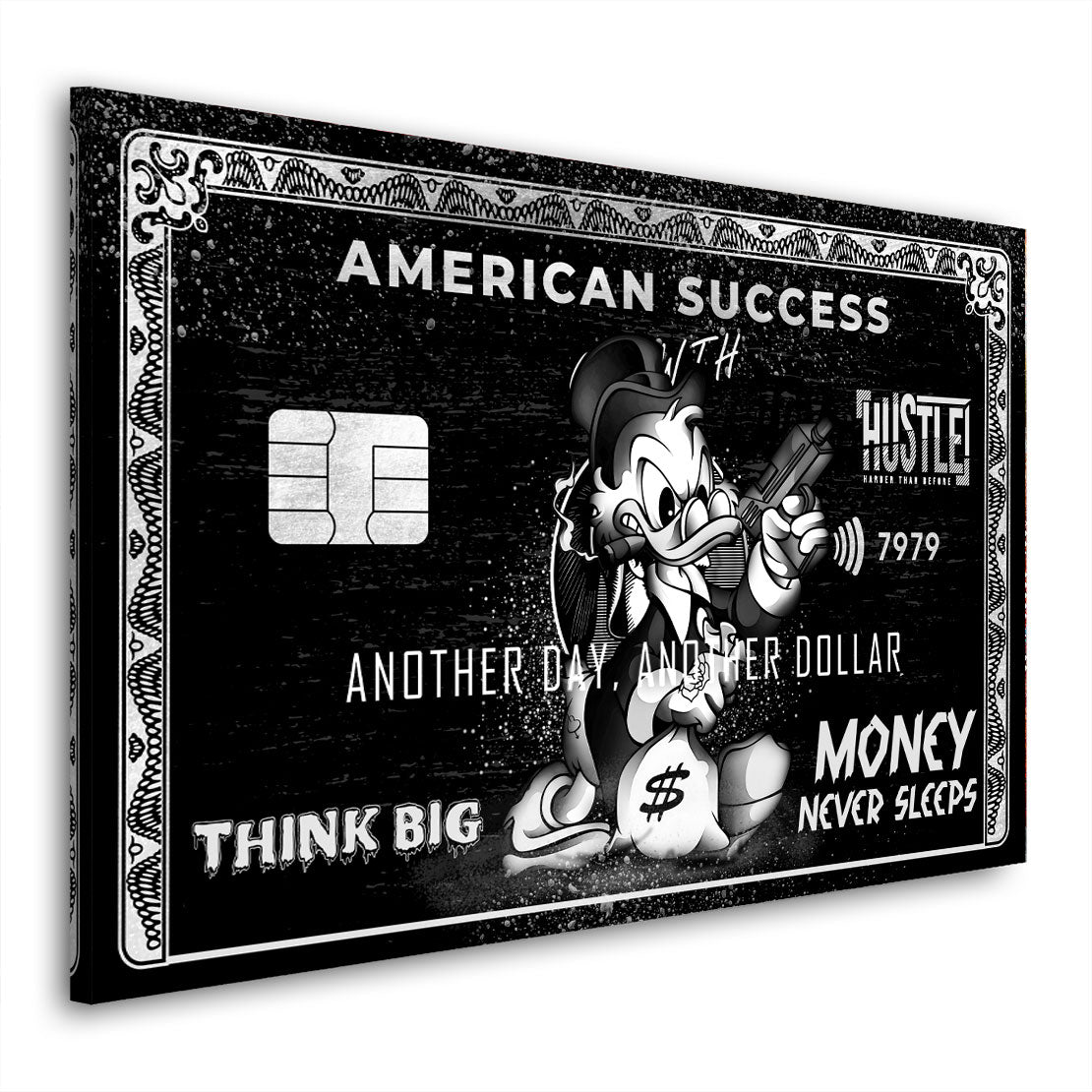 Wandbild Motivation Dagobert American Success schwarz weiß